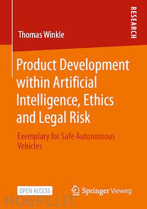 winkle thomas - product development within artificial intelligence, ethics and legal risk