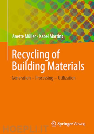 müller anette; martins isabel - recycling of building materials