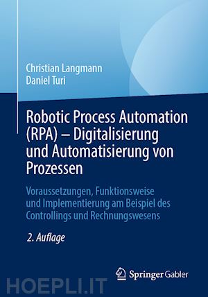 langmann christian; turi daniel - robotic process automation (rpa) - digitalisierung und automatisierung von prozessen