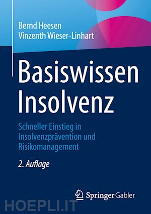 heesen bernd; wieser-linhart vinzenth - basiswissen insolvenz