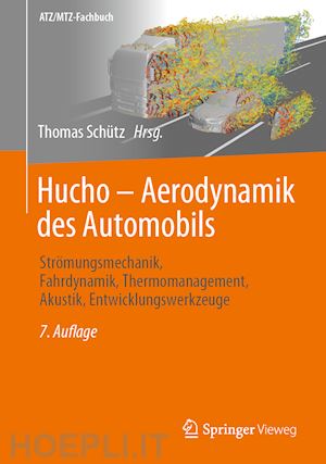 schütz thomas (curatore) - hucho - aerodynamik des automobils