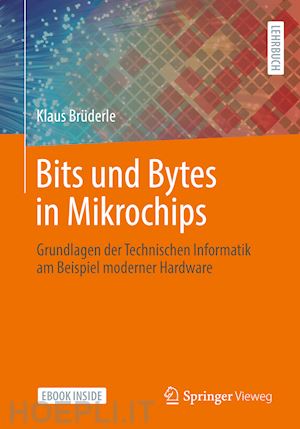 brüderle klaus - bits und bytes in mikrochips