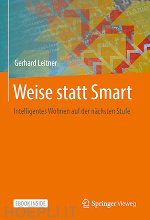 leitner gerhard - weise statt smart