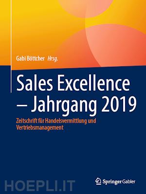 böttcher gabi (curatore) - sales excellence - jahrgang 2019