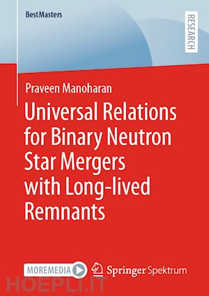manoharan praveen - universal relations for binary neutron star mergers with long-lived remnants