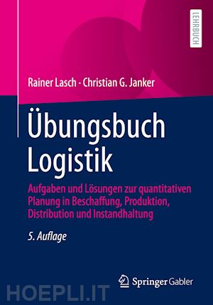 lasch rainer; janker christian g. - Übungsbuch logistik