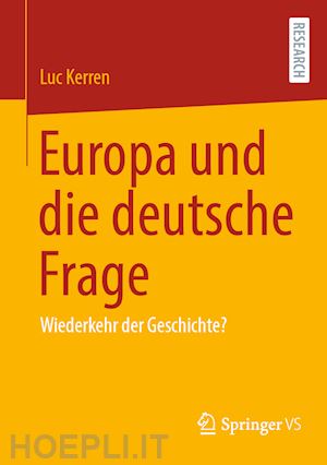 kerren luc - europa und die deutsche frage