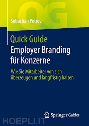 petrov sebastian - quick guide employer branding für konzerne