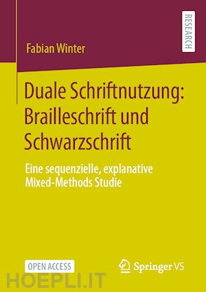 winter fabian - duale schriftnutzung: brailleschrift und schwarzschrift