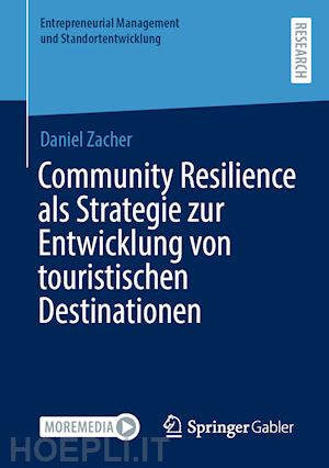 zacher daniel - community resilience als strategie zur entwicklung von touristischen destinationen