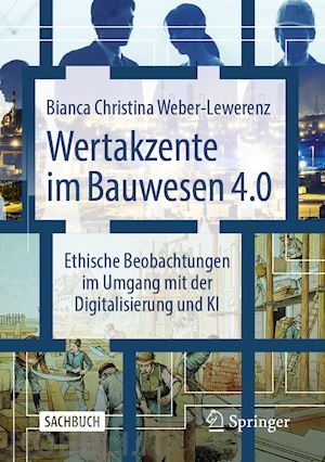 weber-lewerenz bianca christina - wertakzente im bauwesen 4.0