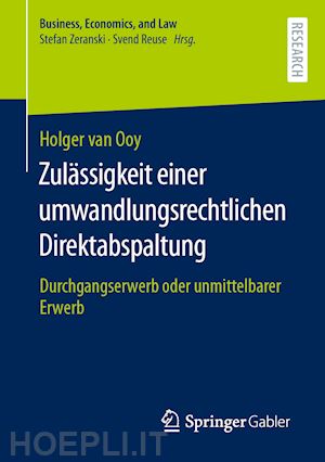 van ooy holger - zulässigkeit einer umwandlungsrechtlichen direktabspaltung