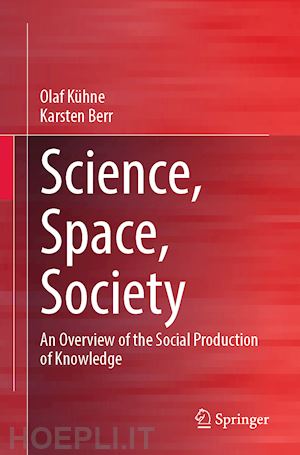 kühne olaf; berr karsten - science, space, society