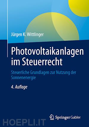 wittlinger jürgen k. - photovoltaikanlagen im steuerrecht