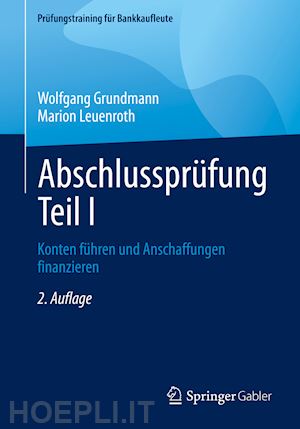 grundmann wolfgang; leuenroth marion - abschlussprüfung teil i