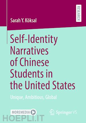 köksal sarah y. - self-identity narratives of chinese students in the united states