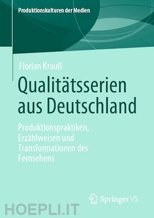 krauß florian - qualitätsserien aus deutschland