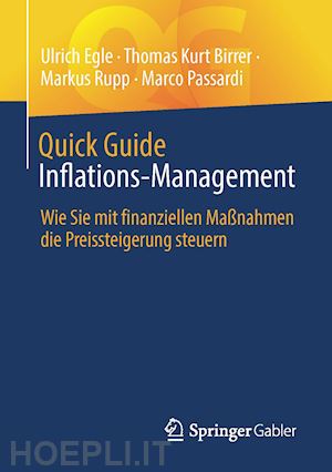 egle ulrich; birrer thomas k; rupp markus; passardi marco - quick guide inflations-management