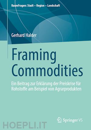 halder gerhard - framing commodities