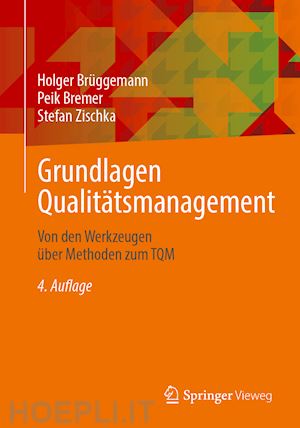 brüggemann holger; bremer peik; zischka stefan - grundlagen qualitätsmanagement