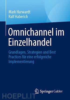 harwardt mark; haberich ralf - omnichannel im einzelhandel