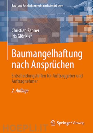 zanner christian; glönkler iris - baumangelhaftung nach ansprüchen