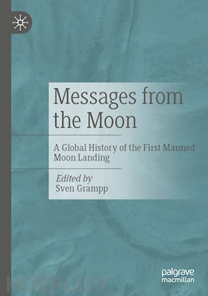 grampp sven (curatore) - messages from the moon