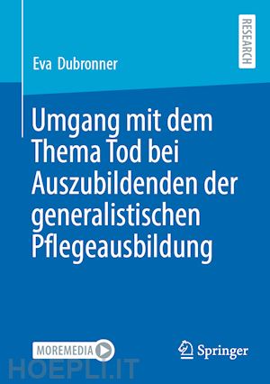 dubronner eva - umgang mit dem thema tod bei auszubildenden der generalistischen pflegeausbildung