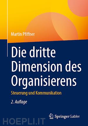 pfiffner martin - die dritte dimension des organisierens