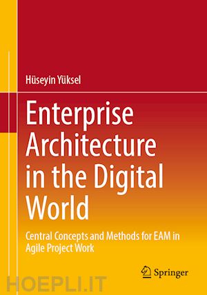 yüksel hüseyin - enterprise architecture in the digital world