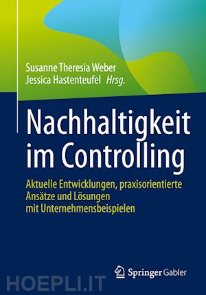 weber susanne theresia (curatore); hastenteufel jessica (curatore) - nachhaltigkeit im controlling