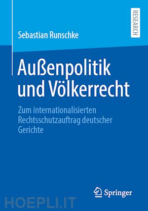 runschke sebastian - außenpolitik und völkerrecht