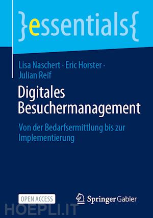 naschert lisa; horster eric; reif julian - digitales besuchermanagement in destinationen