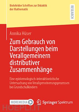 hüser annika - zum gebrauch von darstellungen beim verallgemeinern distributiver zusammenhänge