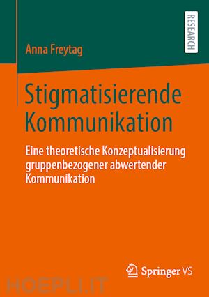 freytag anna - stigmatisierende kommunikation