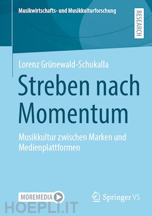 grünewald-schukalla lorenz - streben nach momentum