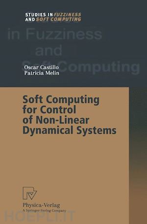 castillo oscar; melin patricia - soft computing for control of non-linear dynamical systems