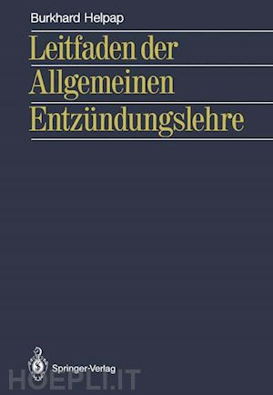 helpap burkhard - leitfaden der allgemeinen entzündungslehre