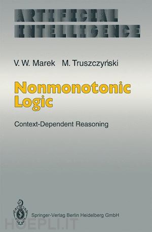 marek v. wiktor; truszczynski miroslaw - nonmonotonic logic