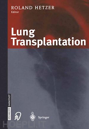 hetzer r. (curatore) - lung transplantation