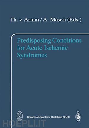arnim t.v. (curatore); maseri a. (curatore) - predisposing conditions for acute ischemic syndromes