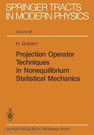 grabert h. - projection operator techniques in nonequilibrium statistical mechanics