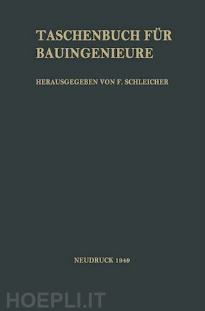 agatz arnold; schleicher ferdinand (curatore) - taschenbuch für bauingenieure