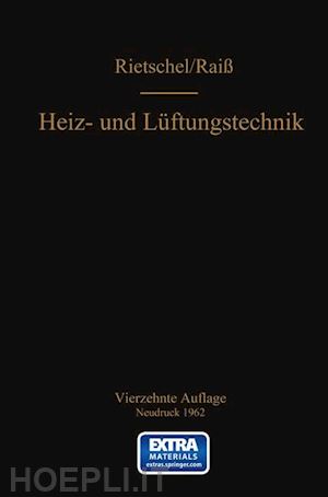 raiß wilhelm; roedler f. - h. rietschels lehrbuch der heiz- und lüftungstechnik