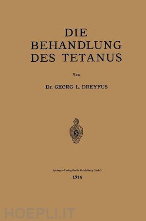 dreyfus georges l. - die behandlung des tetanus