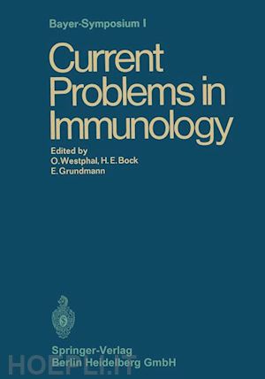 book hans erhard; grundmann ekkehard; westphal otto - current problems in immunology