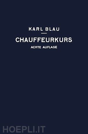 blau karl - chauffeurkurs