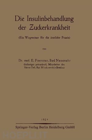 foerster e. - die insulinbehandlung der zuckerkrankheit