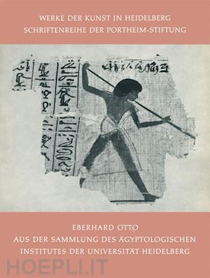 otto eberhard - aus der sammlung des Ägyptologischen institutes der universität heidelberg