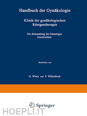 wintz h.; wittenbeck f. - klinik der gynäkologischen röntgentherapie